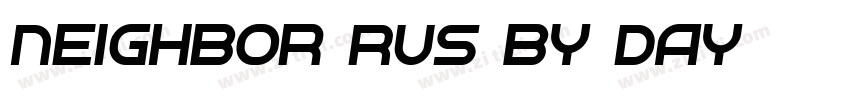 Neighbor RUS by Day字体转换